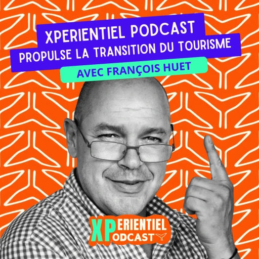 Interview de Francois Huet : Santé et bien-être - Un enjeu collectif à réinventer à travers l'écotourisme